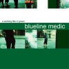 Blueline Medic - A Working Title In Green cover artwork