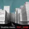 Blueline Medic - Text Bomb artwork